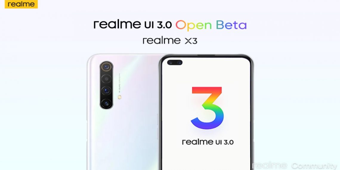 Realme X3 Realme UI 3.0 Open Beta
